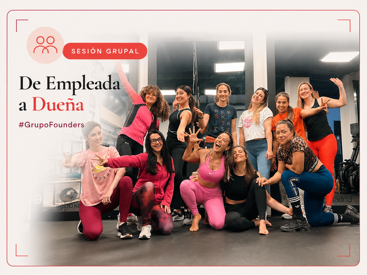 Grupo Founders — De Empleada a Dueña